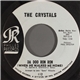 The Crystals - Da Doo Ron Ron (When He Walked Me Home)